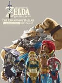 The Legend of Zelda: Breath of the Wild - The Champions' Ballad