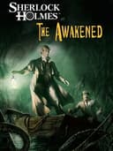 Sherlock Holmes: The Awakened