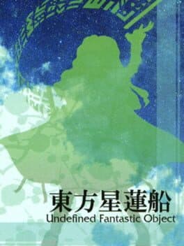 Touhou Seirensen: Undefined Fantastic Object