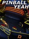 Pinball Yeah!