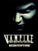 Vampire: The Masquerade - Redemption