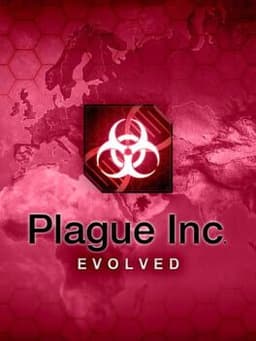 Plague Inc: Evolved