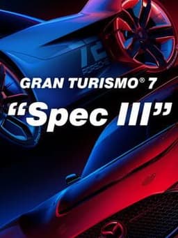Gran Turismo 7: Spec III