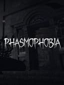 Phasmophobia