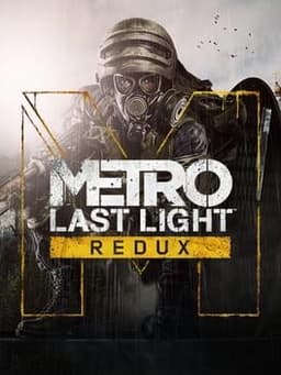 Metro: Last Light Redux