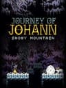 Journey of Johann: Snowy Mountain