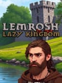 LeMrosh in the Lazy Kingdom