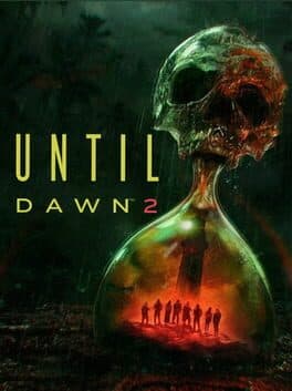 Until Dawn 2