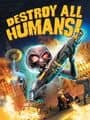 Destroy All Humans! cover