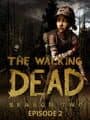 The Walking Dead: Season Two - Episode 2: A House Divided cover