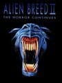 Alien Breed II: The Horror Continues cover