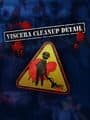Viscera Cleanup Detail cover