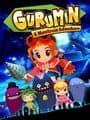Gurumin: A Monstrous Adventure cover