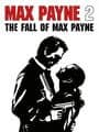 Max Payne 2: The Fall of Max Payne cover