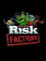 Risk: Factions cover