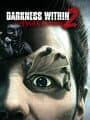 Darkness Within 2: The Dark Lineage - Director's Cut Edition cover
