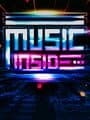 Music Inside: A VR Rhythm Game cover