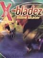 X-Bladez: Inline Skater cover
