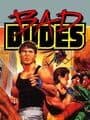 Bad Dudes cover