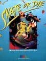 Skate or Die cover