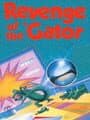 Revenge of the 'Gator cover