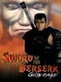 Sword of the Berserk: Guts' Rage cover