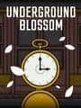 Underground Blossom cover