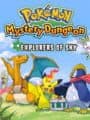 Pokémon Mystery Dungeon: Explorers of Sky cover