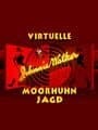 Virtuelle Moorhuhn Jagd cover