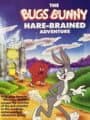 The Bugs Bunny Hare-Brained Adventure cover