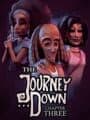 The Journey Down: Chapter Three cover