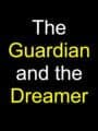 The Guardian and the Dreamer cover