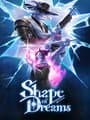 Shape of Dreams cover