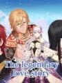 The Legendary Love Story cover