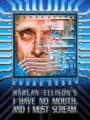 I Have No Mouth, and I Must Scream cover