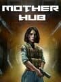 Mother Hub cover