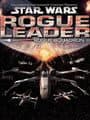 Star Wars: Rogue Squadron II - Rogue Leader cover