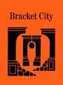 Bracket City cover