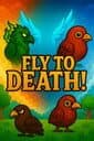 Fly to Death! 2D Jumping Game cover