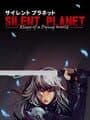 Silent Planet: Elegy of a Dying World cover