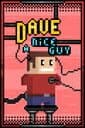 Dave a Nice Guy cover