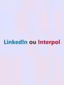 LinkedIn or Interpol cover