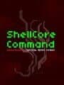 ShellCore Command Remastered cover