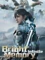 Bright Memory: Infinite cover