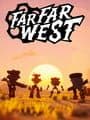 Far Far West cover