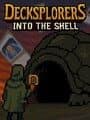 Decksplorers: Into the Shell cover