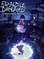 Fragile Dreams: Farewell Ruins of the Moon cover
