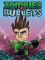Zombies & Bullets cover