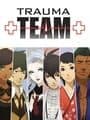 Trauma Team cover