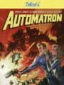 Fallout 4: Automatron cover